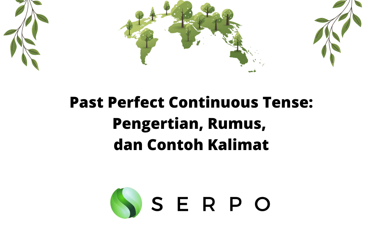 past-perfect-continuous-tense-rumus-dan-contoh-kalimat